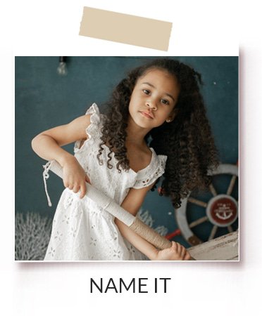 NAME IT