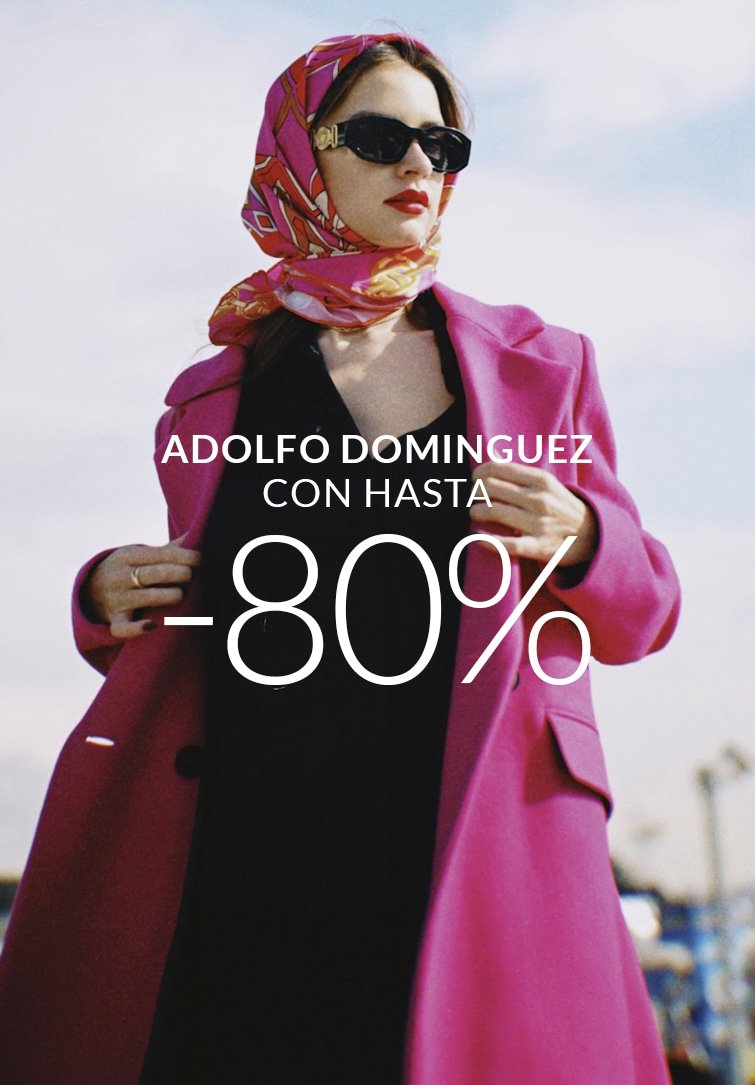 ADOLFO DOMINGUEZ